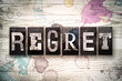Regret Concept Metal Letterpress Type