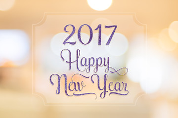 Poster - Happy New year 2017 glitter texture word on white frame at abstr