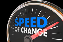 Speed Of Change Clock Progress Evolution Time Words 3d Illustrat