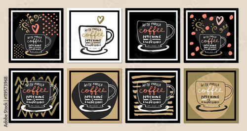 Cuadros en Lienzo With enough coffee nothing is impossible