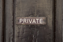 Private Sign On A Door