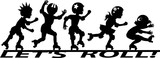 Group of children roller skating on the banner "Let's roll", EPS 8 vector silhouette, no white objects