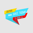 © tanyushka81_81 - Big Sale Today special offer banner, up to 50% off. Vector illustration. Colorful total sale sign.Red label. Icon for special offer. Sale typography background. Sale design. Sticker with sale message