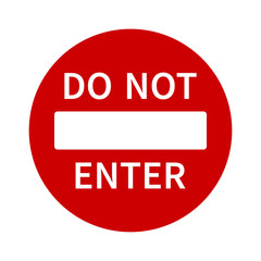 Wall Mural - no entry or do not enter restricted area sign with text / icon for apps and websites