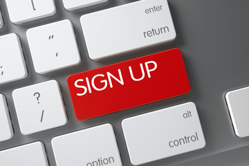 Poster - sign up button. 3d illustration.
