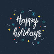 © Bubo4ka - Happy Holidays hand written brush lettering inscription with decorative elements. Trendy hand lettering quote, art print for posters , greeting cards design and t-shirt. Vector