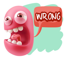 Poster - 3d Illustration Angry Face Emoticon saying Wrong with Colorful S