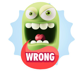 Poster - 3d Illustration Angry Face Emoticon saying Wrong with Colorful S