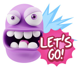 Poster - 3d Rendering Angry Character Emoji saying Let's Go with Colorful