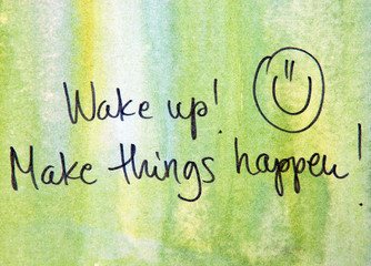 Wall Mural - motivational message wake up