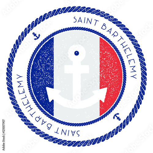 Fotografie, Obraz Nautical Travel Stamp with Saint Barthelemy Flag and Anchor