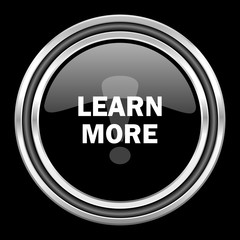 Aufkleber - learn more silver chrome metallic round web icon on black background