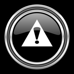 Aufkleber - exclamation sign silver chrome metallic round web icon on black background