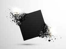 Black Square With Debris On White Background. Abstract Black Explosion. Geometric Background. Vector