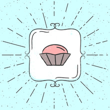 Vector Illustration Of Cupcake. Hand Drawn Hipster Poster With Sunbursts And Vintage Frame.