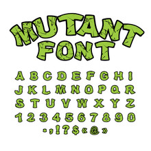 Mutant Font. Green Rough Comic Alphabet In Style. Abstract ABC.