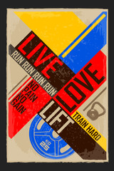 Wall Mural - Live love lift. Creative motivation background. Grunge and retro design. Inspirational motivational quote.
