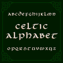 Celtic Alphabet Font. Distressed Letters And Knot Frame. Vector Typography For Your Design.