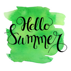 Wall Mural - Hello summer lettering on green watercolor stroke.