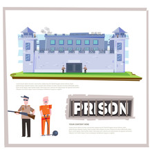 Prison Jail Penitentiary Building With Prisoner And Officer Pris
