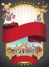 Poster With Cartoon Characters And Animals In Front Of Retro Circus. Vintage Carnival Banner With Ribbons.