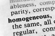 Homogeneous