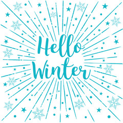 Wall Mural - Hello Winter Text Sunburst.Vector Lettering  Card Illustration D