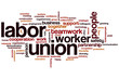 Labor union word cloud