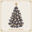 Christmas tree. Vintage greeting card with Happy Holidays inscription