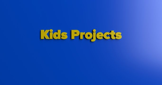 Kids Projects - 3D rendered colorful headline illustration.  Can be used for an online banner ad or a print postcard.