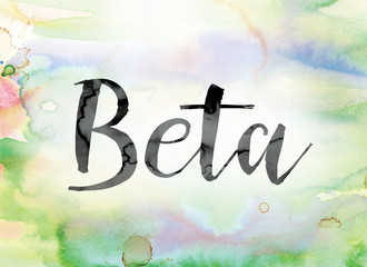 Poster - Beta Colorful Watercolor and Ink Word Art