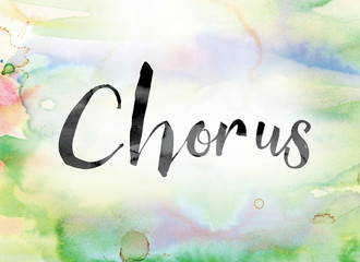 Wall Mural - Chorus Colorful Watercolor and Ink Word Art