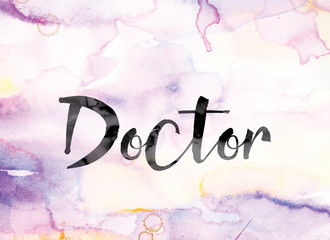 Wall Mural - Doctor Colorful Watercolor and Ink Word Art