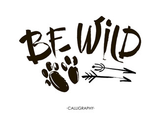 be wild card. hand drawn lettering background. ink illustration. brush painted letters. isolated on 