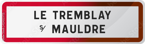Panneau Le Tremblay Sur Mauldre Ville Des Yvelines 78 Ile De France Paris Buy This Stock Illustration And Explore Similar Illustrations At Adobe Stock Adobe Stock