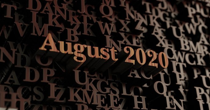 August 2020 - Wooden 3D rendered letters/message.  Can be used for an online banner ad or a print postcard.