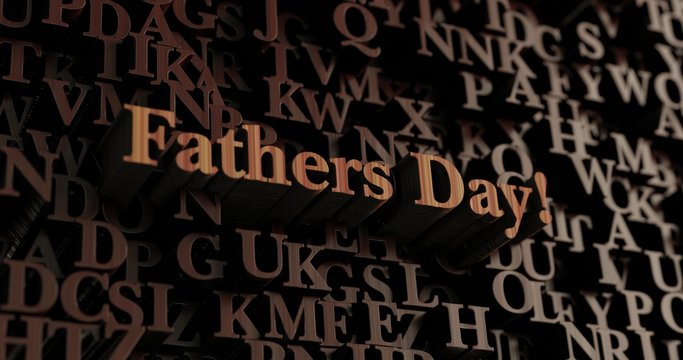 Fathers Day! - Wooden 3D rendered letters/message.  Can be used for an online banner ad or a print postcard.