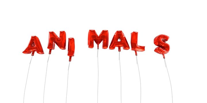 ANIMALS - word made from red foil balloons - 3D rendered.  Can be used for an online banner ad or a print postcard.
