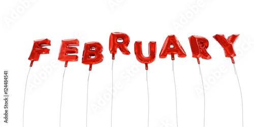February Word Made From Red Foil Balloons 3d Rendered Can Be