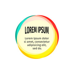 Poster - Isolated abstract bright colorful round shape logo on the white background. Advertising banner logotype. Unusual informative sticker. Web templates sign. Vector illustration.