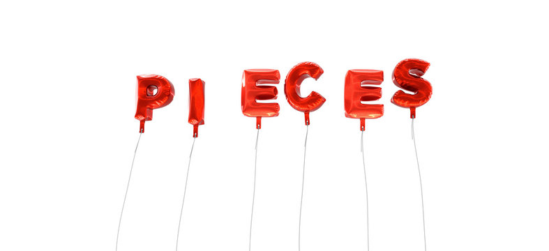 PIECES - word made from red foil balloons - 3D rendered.  Can be used for an online banner ad or a print postcard.