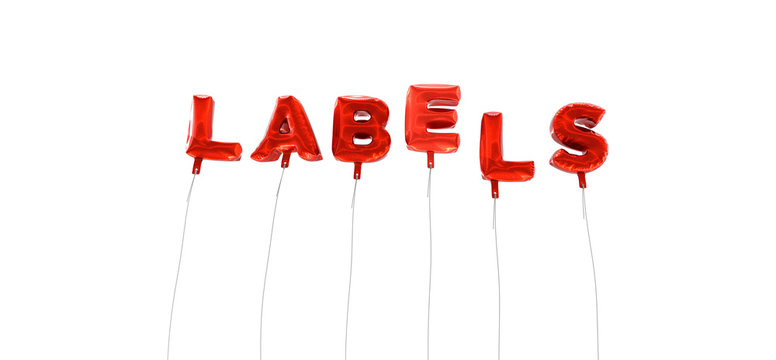 LABELS - word made from red foil balloons - 3D rendered.  Can be used for an online banner ad or a print postcard.