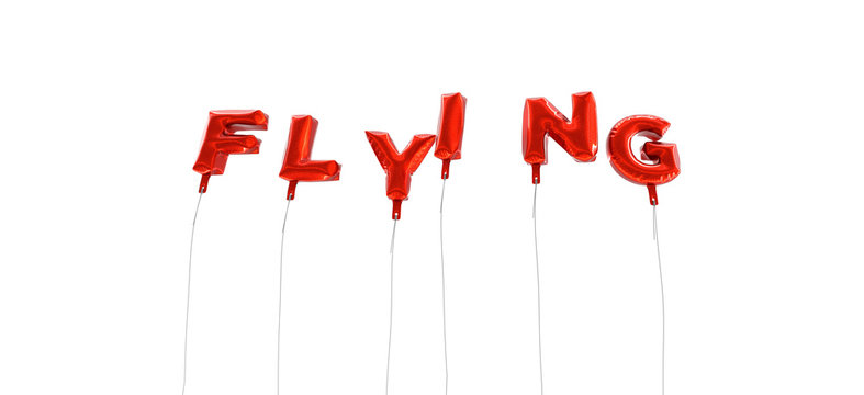 FLYING - word made from red foil balloons - 3D rendered.  Can be used for an online banner ad or a print postcard.