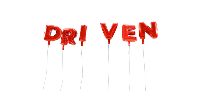 DRIVEN - word made from red foil balloons - 3D rendered.  Can be used for an online banner ad or a print postcard.