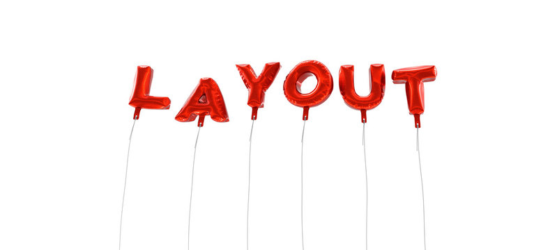 LAYOUT - word made from red foil balloons - 3D rendered.  Can be used for an online banner ad or a print postcard.