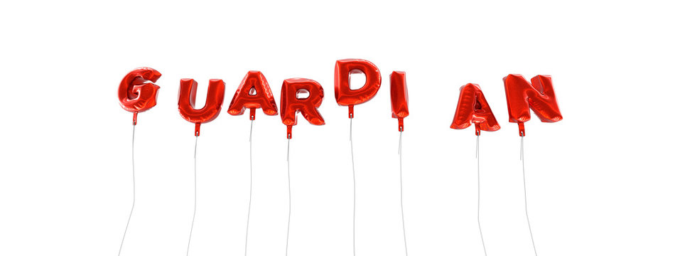 GUARDIAN - word made from red foil balloons - 3D rendered.  Can be used for an online banner ad or a print postcard.