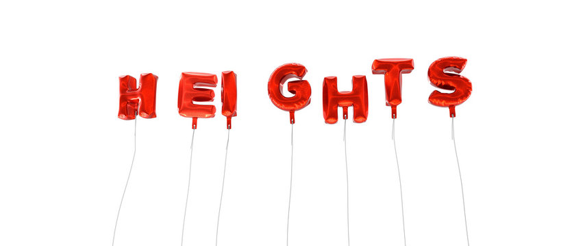 HEIGHTS - word made from red foil balloons - 3D rendered.  Can be used for an online banner ad or a print postcard.