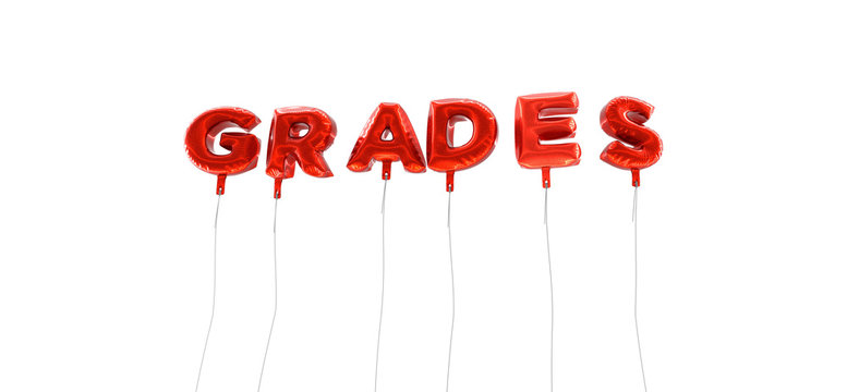 GRADES - word made from red foil balloons - 3D rendered.  Can be used for an online banner ad or a print postcard.