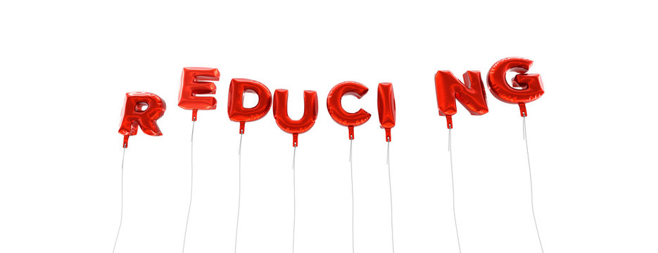 REDUCING - word made from red foil balloons - 3D rendered.  Can be used for an online banner ad or a print postcard.