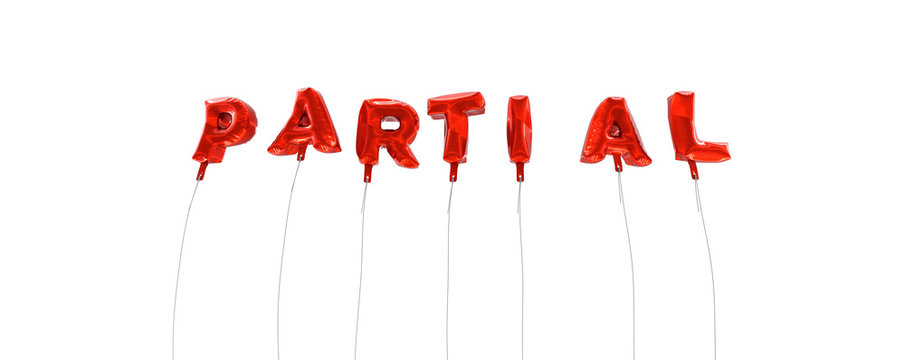 PARTIAL - word made from red foil balloons - 3D rendered.  Can be used for an online banner ad or a print postcard.